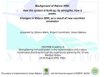 Background of Natura 2000. How the system is built up, its strenghts