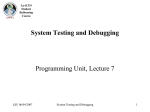 System Testing and Debugging