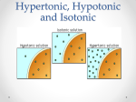 Hypertonic, Hypotonic and Isotonic