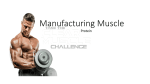 Manufacturing Muscle: Protein