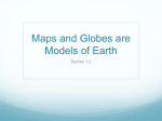 Maps and Globes are Models of Earth