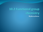 10.2 Functional group chemistry Hydrocarbons