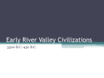 Early River Valley Civilizations