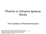 Plutonic or Intrusive Igneous Rocks