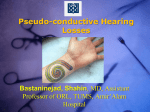 of Pseudo-conductive Hearing Loss Case Presentation