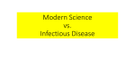 Modern Science vs. Infectious Disease