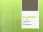 Cancer Registry Update