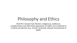 Heatlh Care Ethics and Philosophies Revised