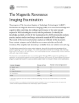 The Magnetic Resonance Imaging Examination