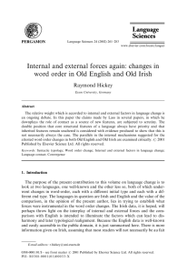 Internal and external forces again: changes in word order in Old