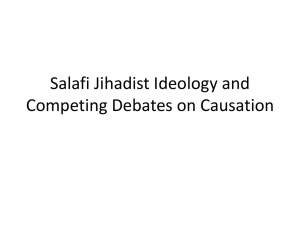 Salafi Jihadist Ideology and Competing Debates on Causation