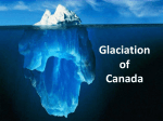 Glaciation in Canada - PPT