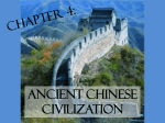 Chapter 4: Ancient Chinese Civilization