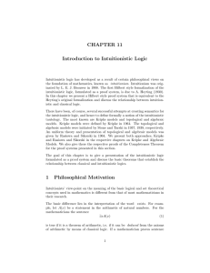 CHAPTER 11 Introduction to Intuitionistic Logic 1 Philosophical