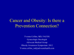 Cancer and Obesity: Is there a Prevention