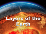 Layers of the Earth - Mrs. Rasmussen Science Class