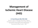 Lecture 15-Approach to Management of Ischemic Heart Disease