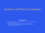 PowerPoint Presentation - Northern and Western Europeans