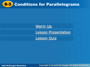 6-3 Conditions for Parallelograms 6