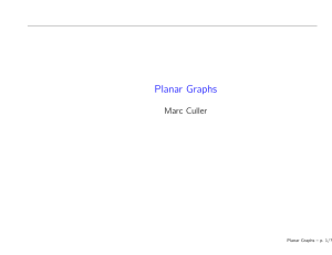 Planar Graphs – p. 1