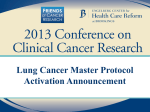 Lung Cancer Master Protocol Activation Announcement