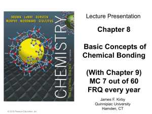 Chapter 8 Concepts of Chemical Bonding