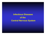 Infectious Diseases of the Central Nervous System