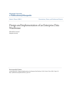 Design and Implementation of an Enterprise Data Warehouse