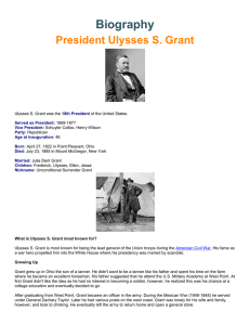 Biography President Ulysses S. Grant