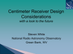 Receiver System Centimeter Regime