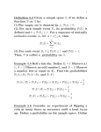 Definition 5.3 Given a sample space Ω, if we define a function P on