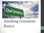 Smoking Cessation: Basics