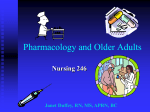 Pharmacology and Older Adults