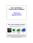 Color and Bonding in Transition Metal Complexes (Lecture 3