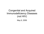 Congenital and Acquired Immunodeficiency Diseases (not HIV)