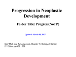 Progression in Neoplastic Development