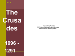 The Crusades 1096 -1291