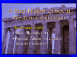 A Brief History of Sex in Western Civilization