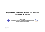 Experiments, Outcomes, Events and Random Variables