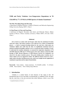 NMR and Parity Violation   Anomalous Temperature Dependence in