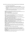 Quiz #3 will be concerning Types of Organic Compounds and types