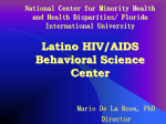Florida International University Latino HIV/AIDS Behavioral Science