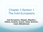 Chapter 3 Section 1 The Indo-Europeans