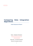 Comparing Data Integration Algorithms