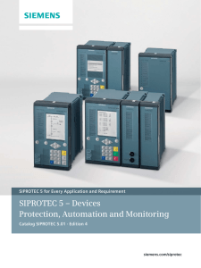 SIPROTEC 5 – Devices Protection, Automation and Monitoring
