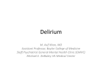 Geriatric psychiatry: Acute Management of Agitation and Delirium