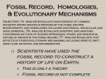 Fossil Record-Homologies-Mechanisms of Evolution