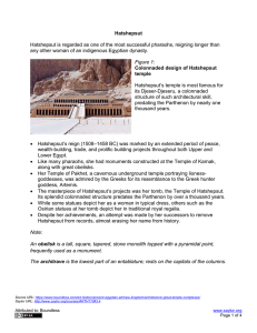 Hatshepsut Hatshepsut is regarded as one of the most successful
