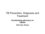 TB Prevention, Diagnosis and Treatment