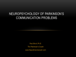 Neuropsychology of Parkinson`s Communication Problems